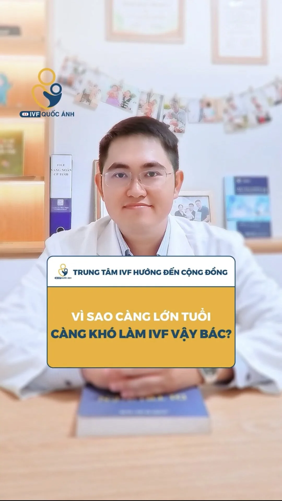 Vì sao càng lớn tuổi càng khó làm IVF vậy bác